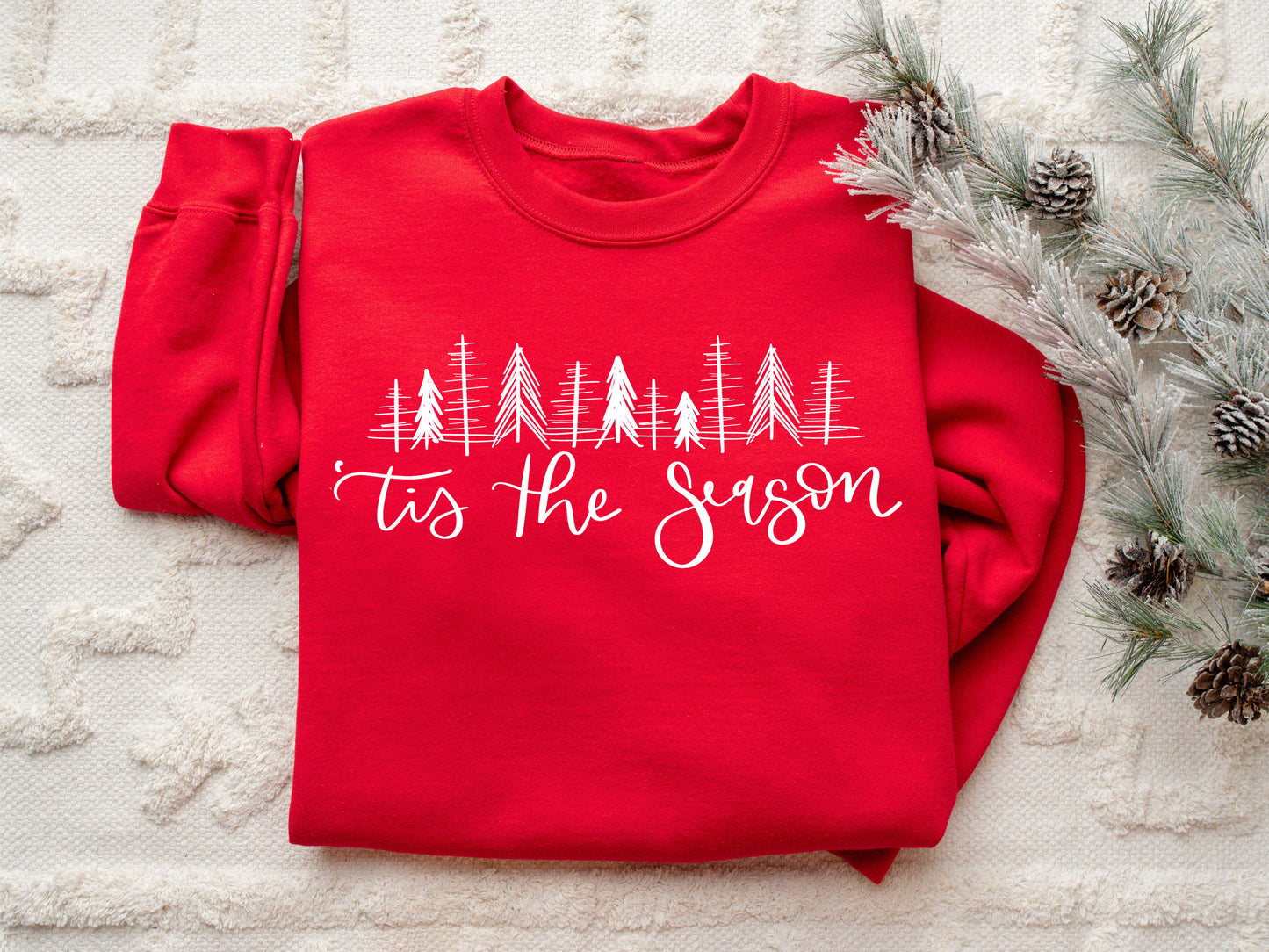 Holiday Sweatshirt - 'Tis The Season