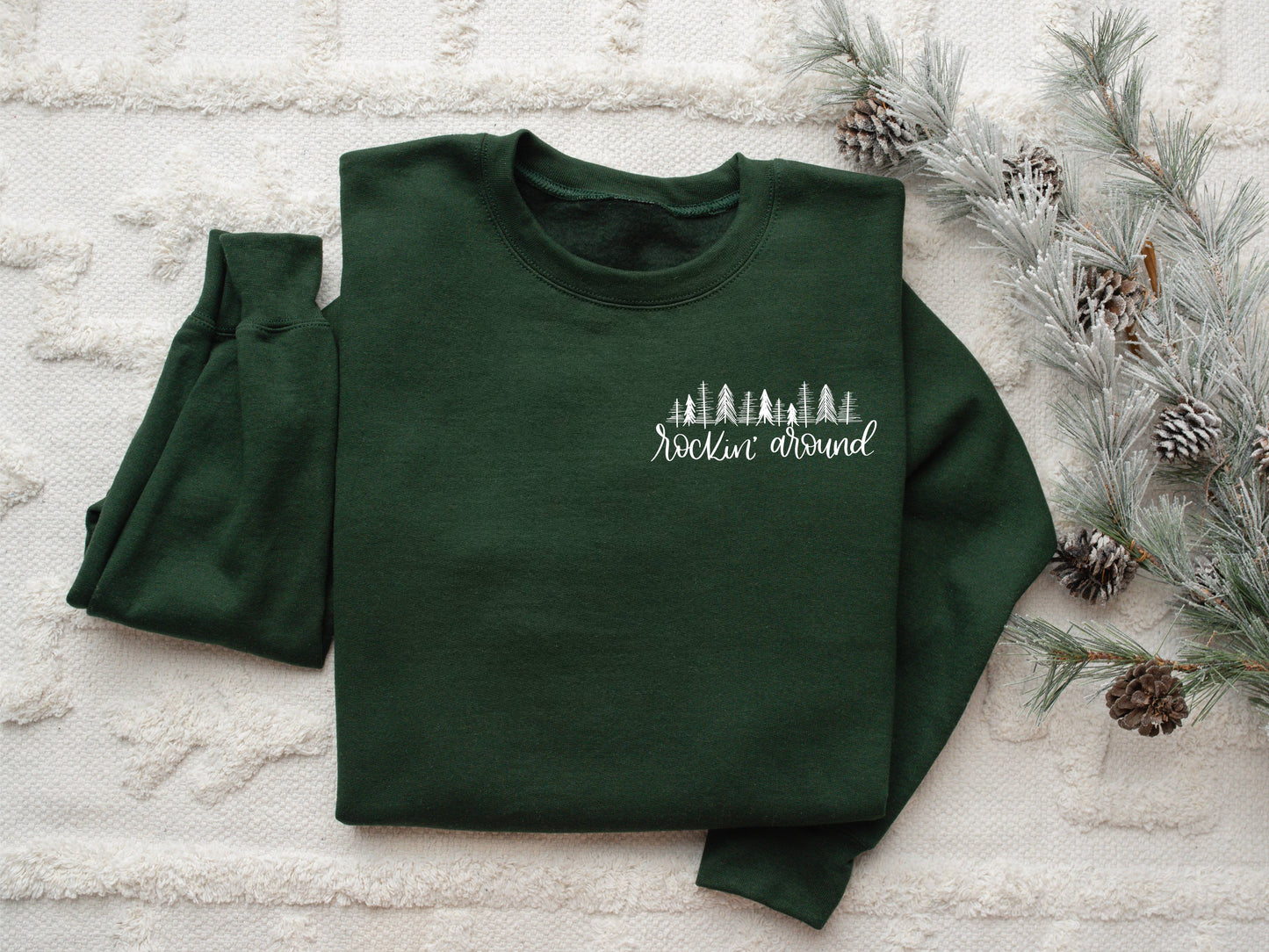 Holiday Sweatshirt - Rockin' Around