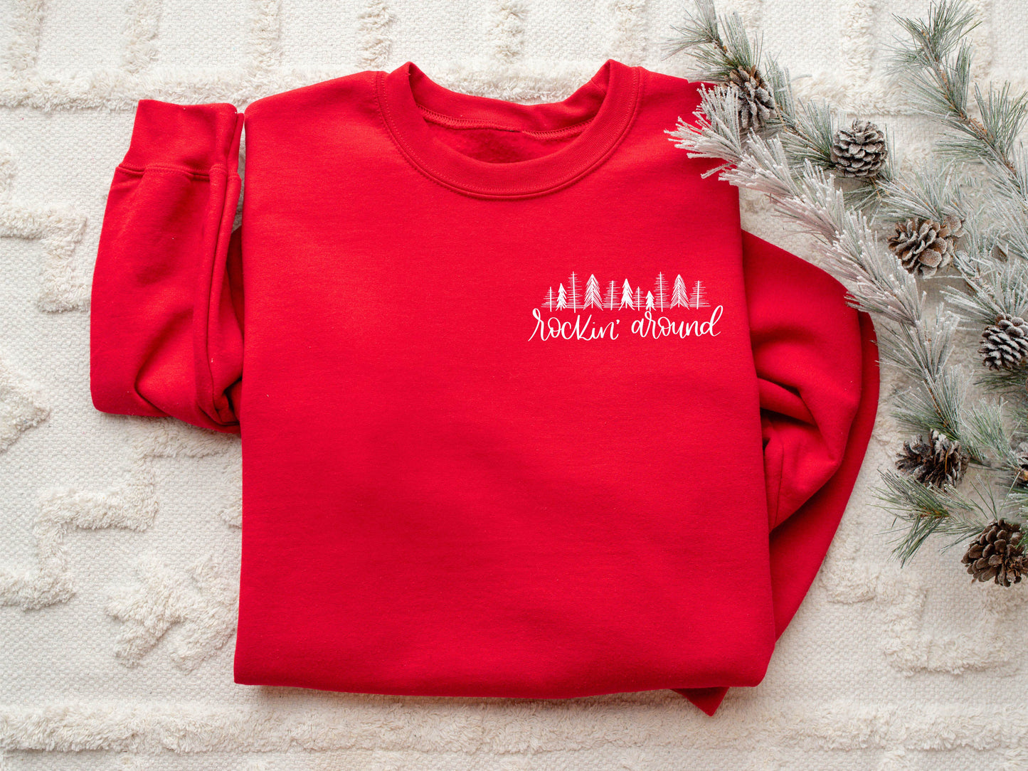 Holiday Sweatshirt - Rockin' Around