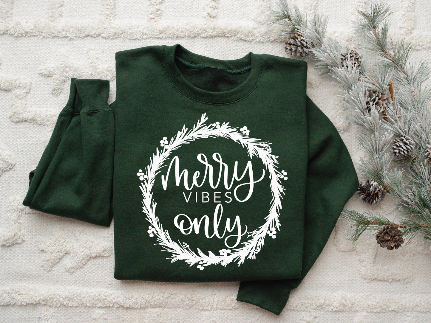 Merry Vibes Only Crewneck Sweatshirt