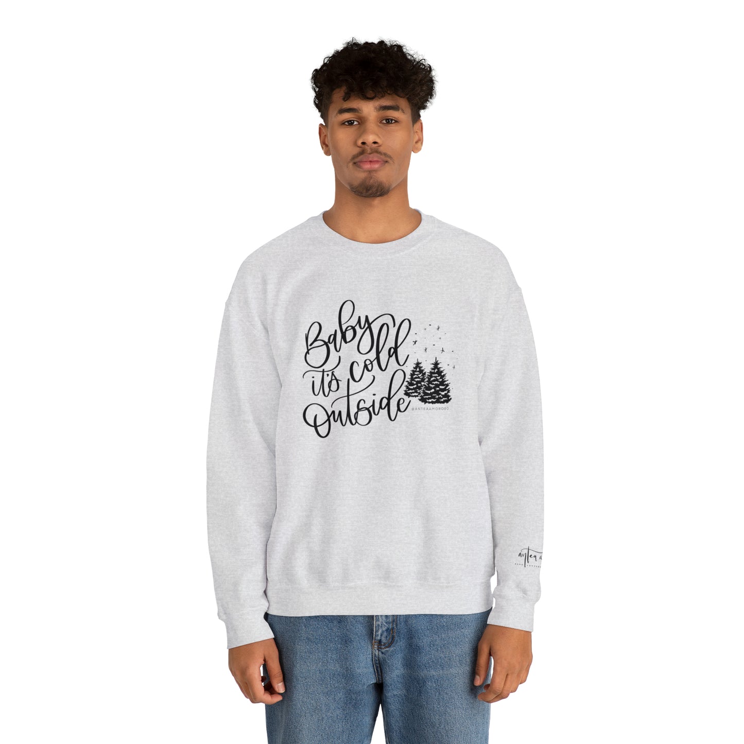 Baby It's Cold Outside Crewneck Sweatshirt