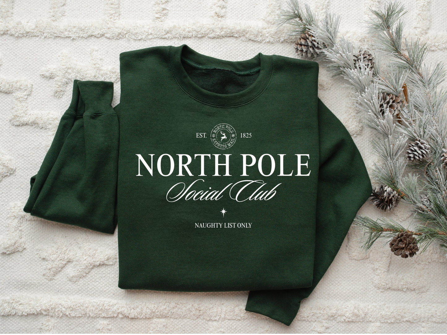 Holiday Sweatshirt - North Pole Social Club
