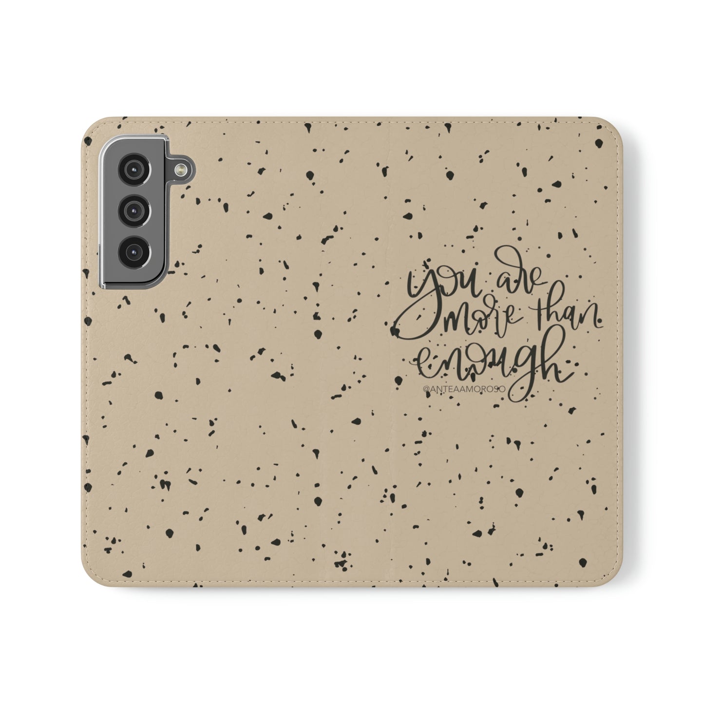 You Are More Than Enough Phone Case