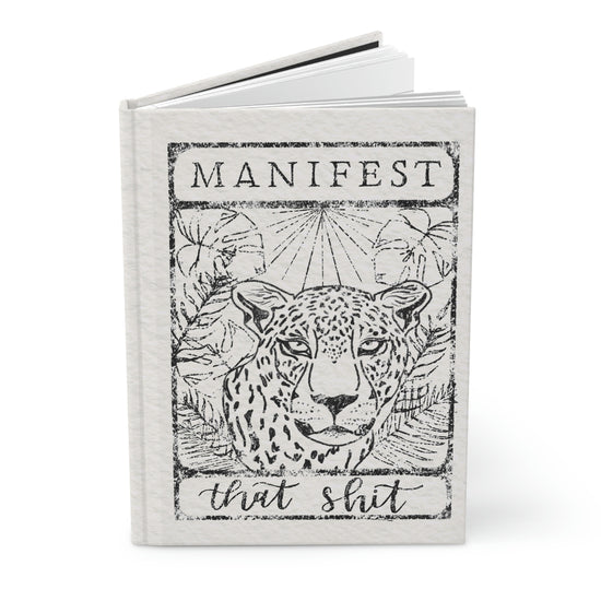 Manifest That Sh*t Hardcover Journal